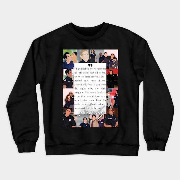 Pruitt Herrera 'Family' Quote | Station 19 Crewneck Sweatshirt by icantdrawfaces